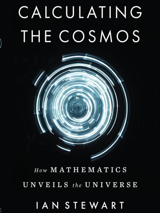 Title details for Calculating the Cosmos by Ian Stewart - Available